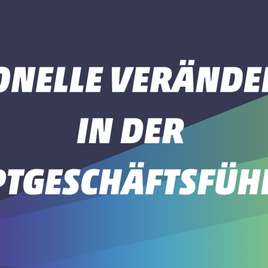 Personelle Veränderung in der Hauptgeschäftsführung